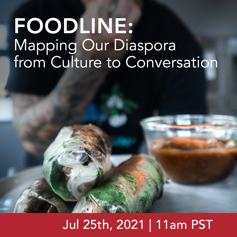FOODLINE: Mapping Our Diaspora from Culture to Conversation