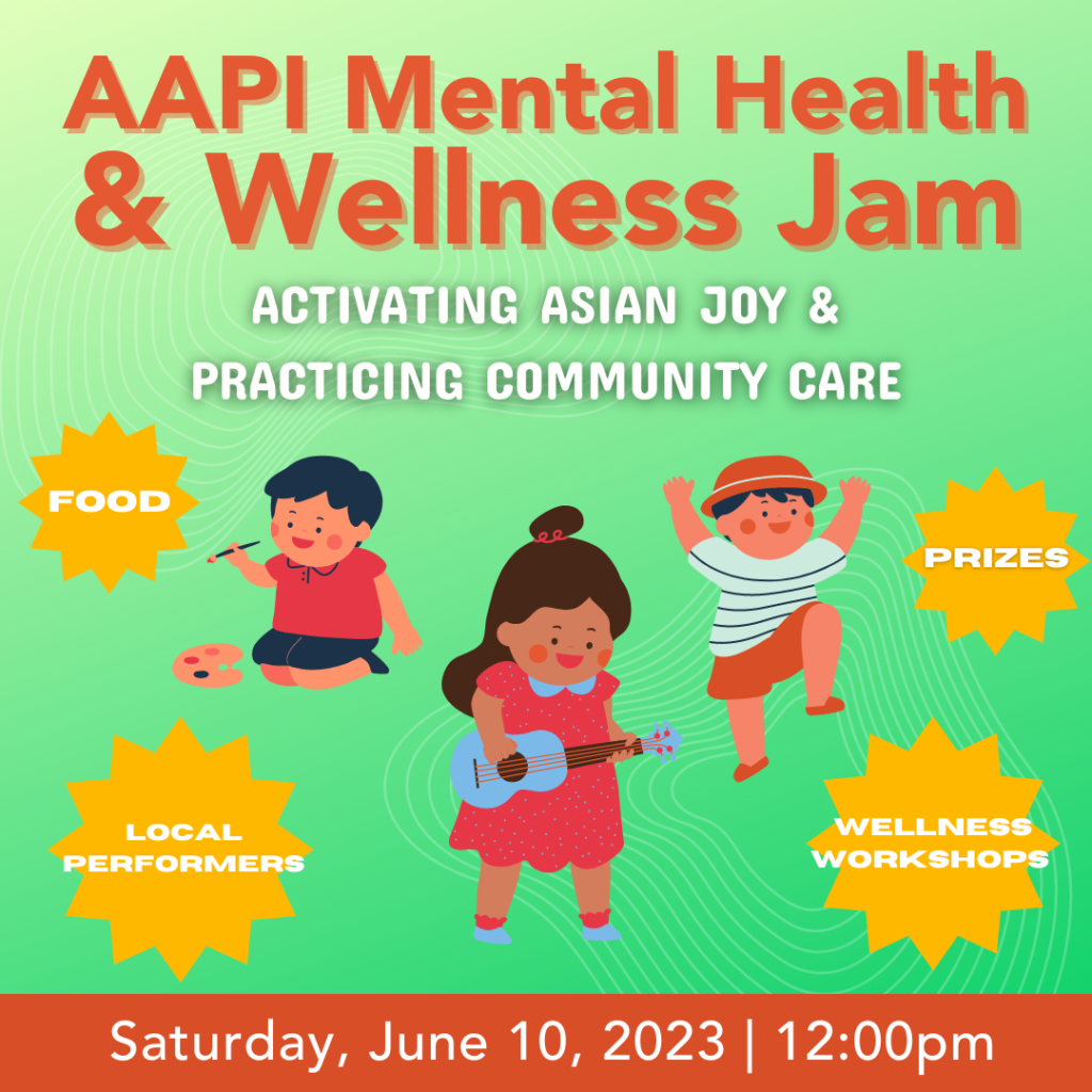 AAPI Mental Health and Wellness Jam