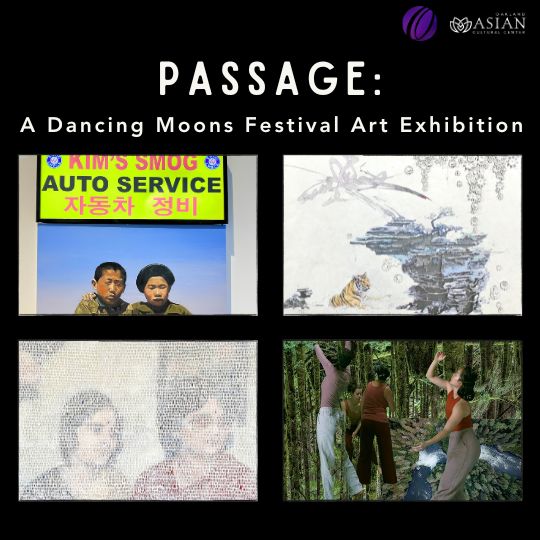Passage: A Dancing Moons Festival Art Exhibition